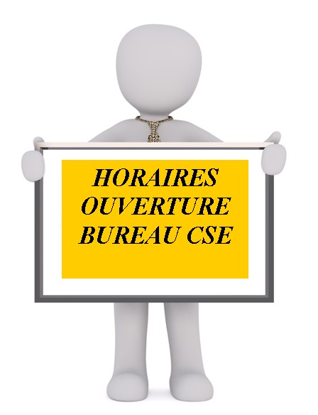 OUVERTURE BUREAU du CSE 